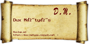 Dux Mátyás névjegykártya